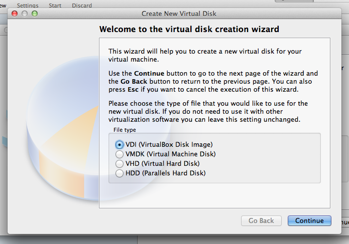 Chọn VDI (Virtualbox Disk Image) và nhấn Continue để tiếp tục