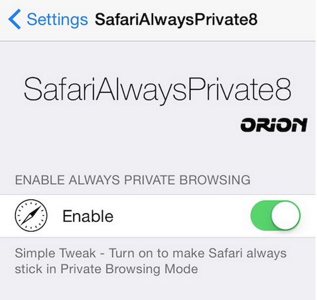 Tweak Cydia: SafariAlwaysPrivate8 luôn mở Safari ở chế độ riêng tư.