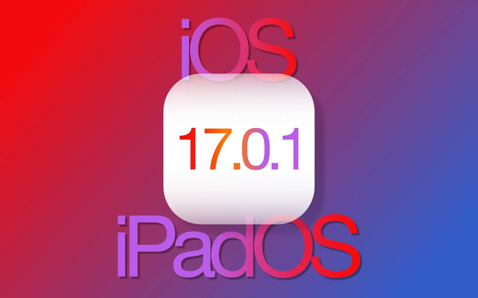 Link tải iOS 17.0.1 cho iPhone, iPad